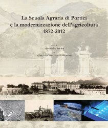 La-Scuola-Agraria-di-Portici-e-la-modernizzazione-dell-agricoltura-1872-2012