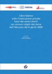 Libro-bianco-sulla-ricostruzione-privata-fuori-dai-centri-storici-nei-comuni-colpiti-dal-sisma-dell-Abruzzo-del-6-aprile-2009